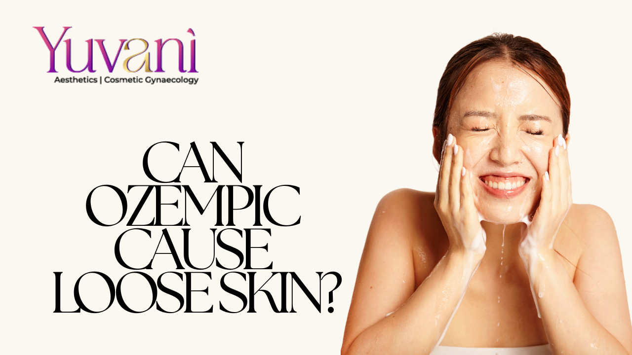 Can Ozempic Cause Loose Skin? | Weight Loss Injection Mumbai